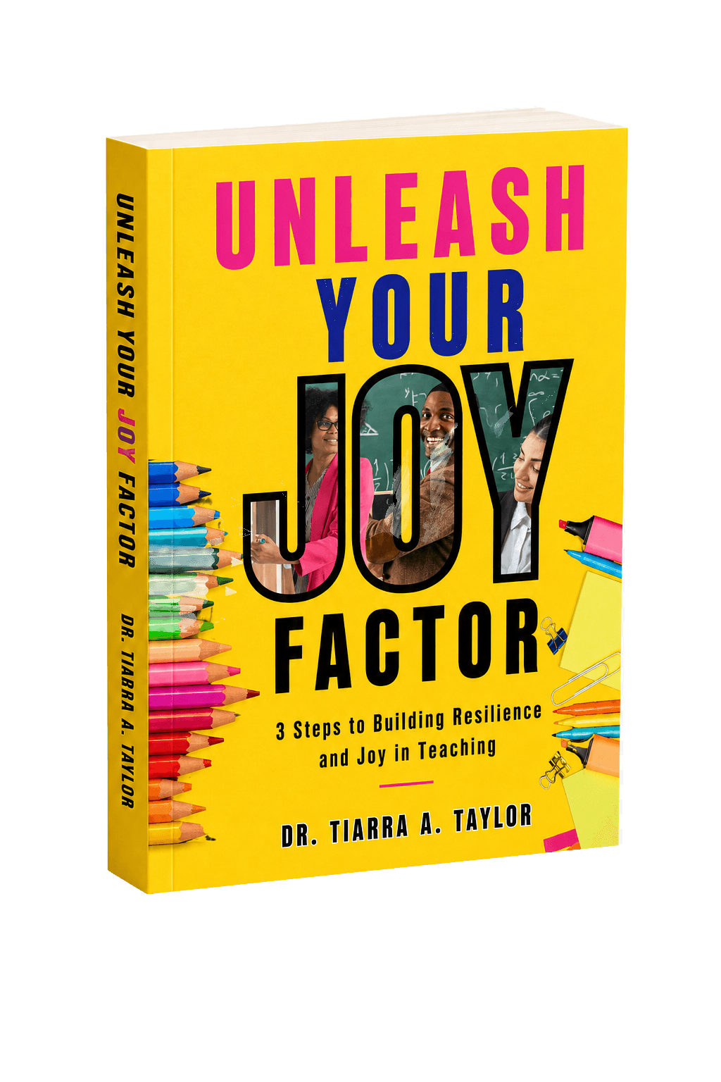 Unleash Your Joy Factor educator edition