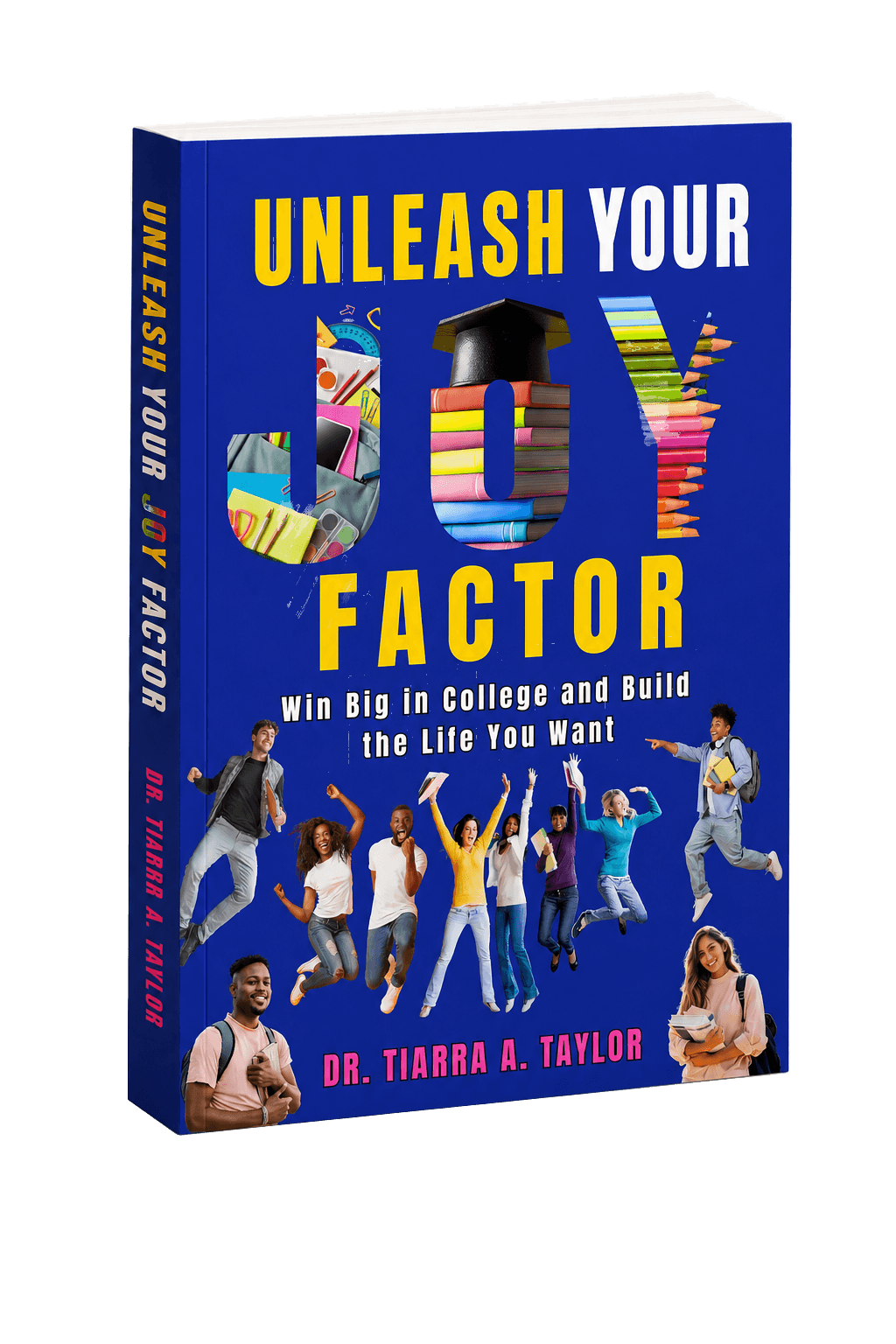 Unleash Your Joy Factor student edition